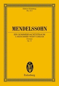Mendelssohn: A Midsummer Night's Dream Overture Opus 21 (Study Score) published by Eulenburg